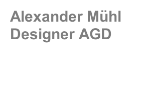 Alexander M&uuml;hl Designer AGD